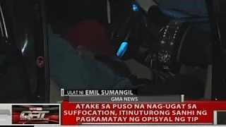 QRT: Atake sa puso na nag-ugat sa suffocation, itinuturong sanhi ng pagkamatay ng opisyal ng TIP