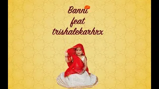 Banni feat: trishAlekarHRX | Rajasthani | Wedding Dance | Kids Choreography