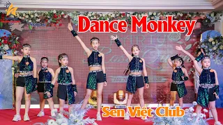 Dance Monkey - Sen Việt Club | Party Rose Queen