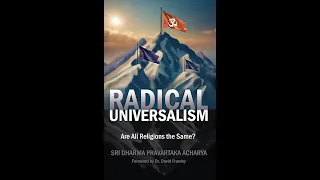 Radical Universalism: Are All Religions the Same?