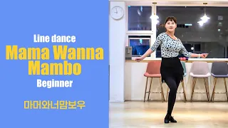 Mama Wanna Mambo Line dance by Jun Andrizal, Sofyan Anas & Lily Kho