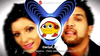 Tzanca Uraganu - Dale dale(bass boosted)