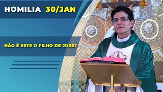 NÃO É ESTE O FILHO DE JOSÉ? | PADRE REGINALDO MANZOTTI | HOMILIA 30/01/22