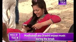 Madhubala aka Drashti Dhami enjoys music : Behind the Scenes