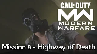 Call of Duty: Modern Warfare - Mission 8 Highway of Death  - Story Campaign Playthrough COD MW