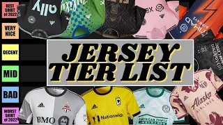 MY 2022 MLS JERSEY TIER LIST