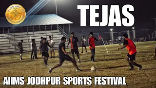 AIIMS Jodhpur Fest - TEJAS⛹️(Part-3)