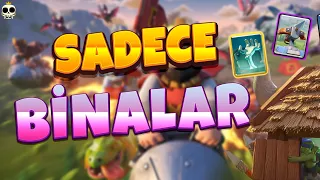 Clash Royale’de Sadece Binalarla Kazanmak!!🔥