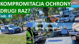 Potężny ochraniany obiekt zmienił właściciela. Ochrona ta sama. Jest i policja. Kwidzyn. #81