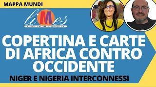 Africa contro Occidente, la copertina e le carte. Niger e Nigeria interconnessi