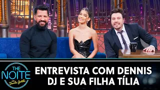 Entrevista com Dennis DJ e Tília | The Noite (11/11/22)