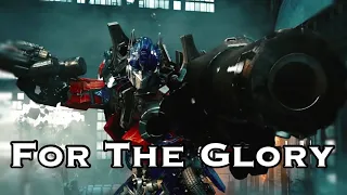 Transformers || For The Glory