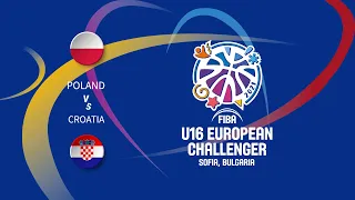 Poland vs. Croatia | FIBA U16 Men's European Challenger (full game)