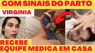 Virgínia Fonseca com dor e sinais do parto da Maria Flor recebe equipe médica em casa #virgínia