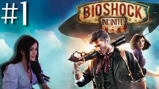 [Part 1] BioShock Infinite