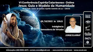4) JORGE ELARRAT -  Indulgência: Semeadores de Virtudes - VI Conferência Espírita Catarinense