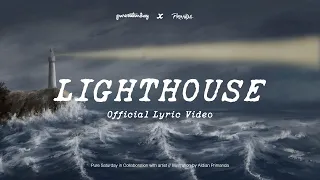 Pure Saturday - Lighthouse ( Official Lyric Video )