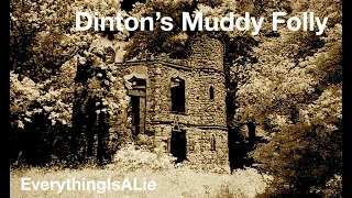 Dinton's Muddy Folly