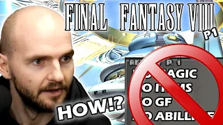 NO ITEM, MAGIC & SKILL!? Beating Final Fantasy VIII Without Junction!