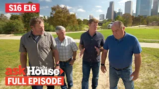 Ask This Old House | Houston After Harvey (S16 E16) | FULL EPISODE