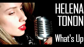 What's Up - 4 Non Blondes (Cover by Helena Tonon)