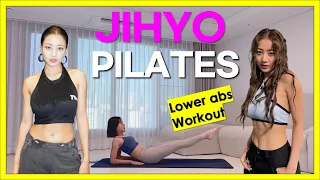 Get a body like Twice Jihyo (works really fast)  | 15 Min Pilates Routine | 아랫 뱃살 빼기
