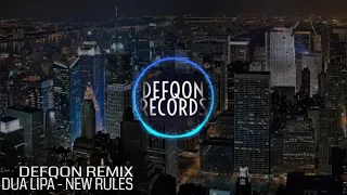 Dua Lipa - New Rules (Defqon REMIX)