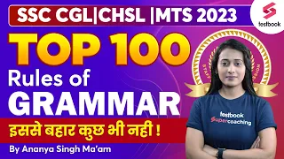 Top 100 Grammar Rules For All SSC CGL, MTS, CHSL, CPO 2023 | English Grammar By Ananya Ma'am