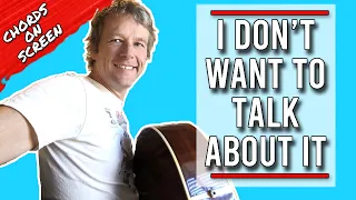 I Don't Want To Talk About It Guitar Lesson | Rod Stewart