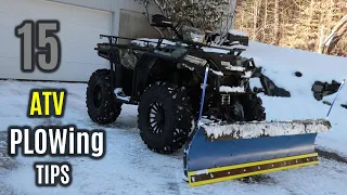 15 IMPORTANT ATV UTV SxS Plowing TIPS & Tricks I Have Learned