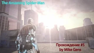 The Amazing Spider-Man Прохождение #5 by Mike Gens