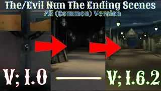 The/Evil Nun Gameplay : The Ending Scenes In All (Common) Version