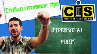 Italian Grammar Tips - Impersonal Form