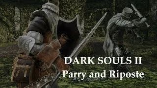DS2: Parry and Riposte (Quick Tutorial)