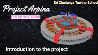 SCTS Project:Arpina the space hotel NASA AMES Space Settlement contest 2020-2021