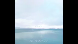 OLOV'S PARTY - YES ALEXANDER (KYANITE OFFICIAL)