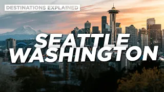 Seattle Washington: Cool Things To Do // Destinations Explained