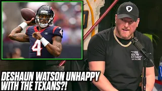 Pat McAfee Reacts To Deshaun Watson Being Upset With Texans Over GM Selection