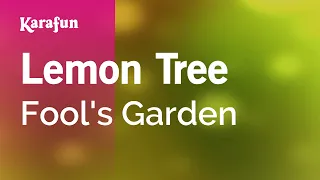 Lemon Tree - Fool's Garden | Karaoke Version | KaraFun
