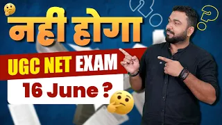 UGC NET Exam June 2024 Will Postpone? NOT POSSIBLE on 16th June? #vineetpandey #englishliterature