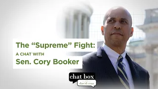 Sen. Cory Booker talks SCOTUS, student loan debt and more  | Chat Box