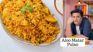 Aloo Matar Pulao | आलू मटर मसाला पुलाव | Methi Cucumber Raita | Kunal Kapur Rice Recipe