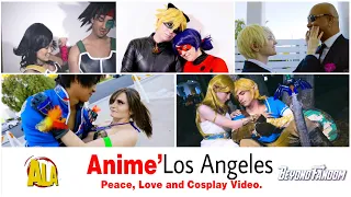 Anime Los Angeles Cosplay Music Video | Peace, Love and Cosplay