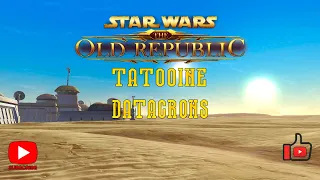 SWTOR | Tatooine Татуин | Гайд по датакронам