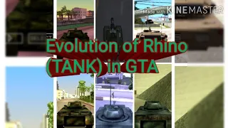 Evolution of Rhino (TANK) in GTA: SA, VC, 3, LCS, VCS, CTW Mobile