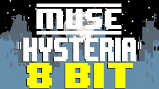 Hysteria (2023) [8 Bit Tribute to Muse] - 8 Bit Universe