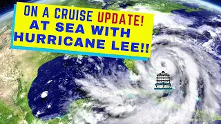 Hurricane Lee | Update from Oasis of the Seas