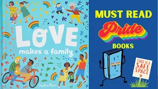 📚 Kids Pride 🌈 Book Read Aloud: 😍 Love Makes A Family