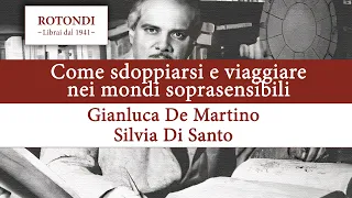 Come sdoppiarsi e viaggiare nei mondi soprasensibili - Sesto Quaderno di Archeosofia