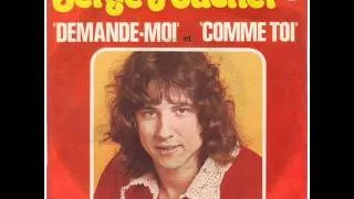 Serge Fouchet - Demande-moi